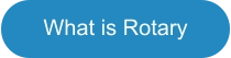 What is Rotary